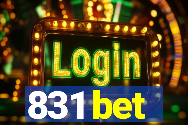 831 bet